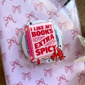 I Like My Books Extra Spicy Kindle Smutty Smut Reader Phone Grip