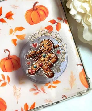 Gingerbread Cookie Holiday with Funny I Ll Make You Phone Grip
