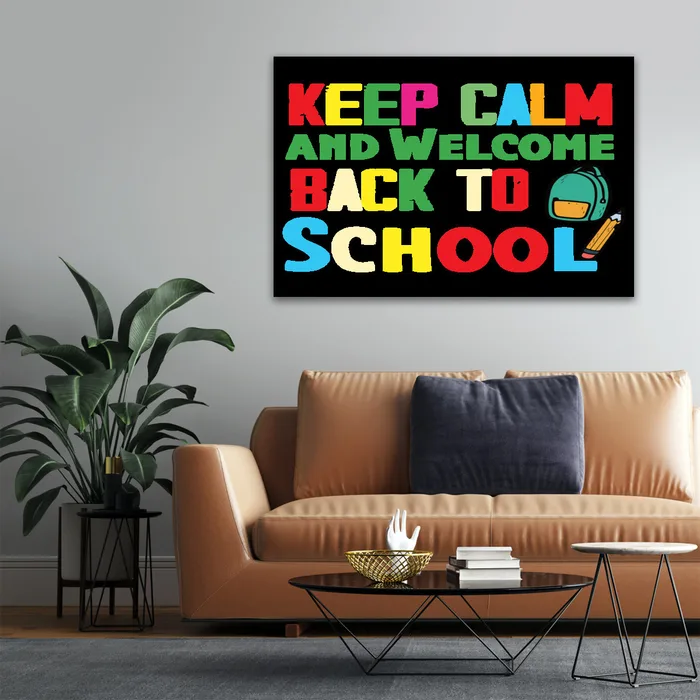 Keep Calm And Welcome Back To School-01 1